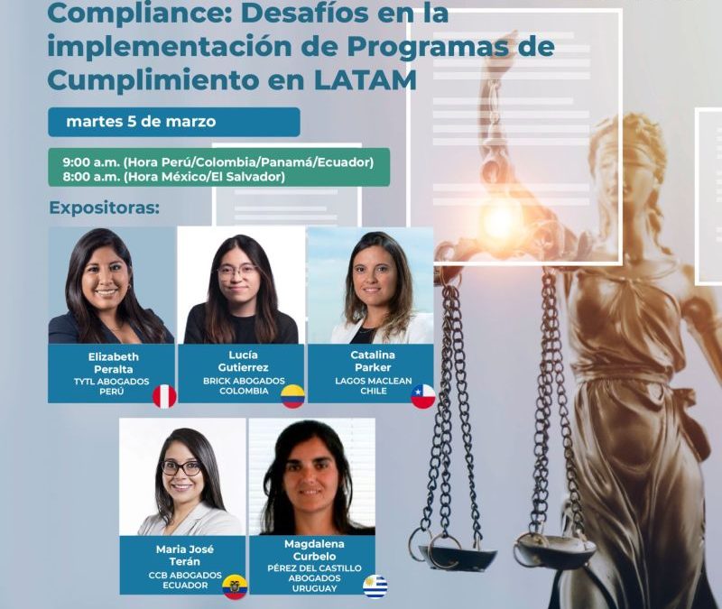 Webinar on Compliance: Challenges in Implementing Compliance Programs in LATAM